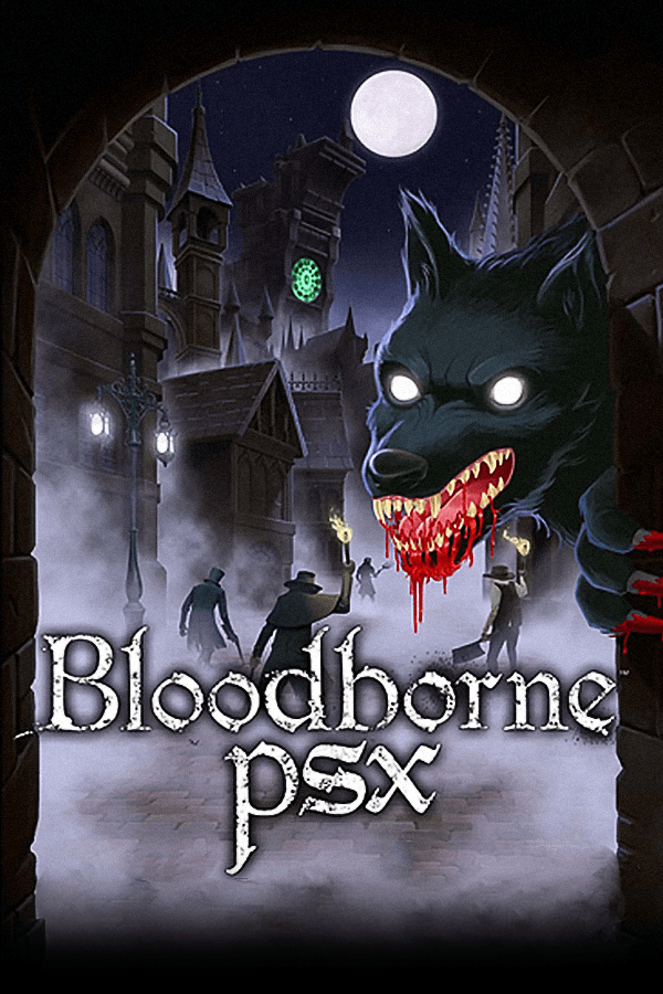 Bloodborne PSX